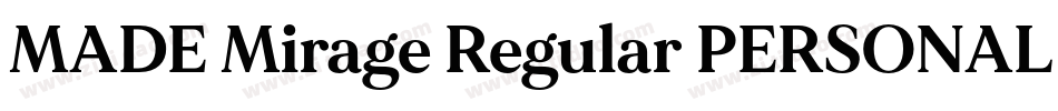 MADE Mirage Regular PERSONAL USE字体转换